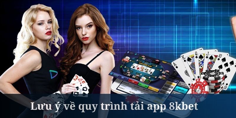 Tải app 8kbet cần đảm bảo về nguồn kết nối mạng ổn định